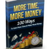 More Time More Money