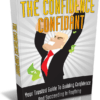 The Confidence Confidant